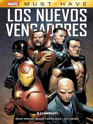 cover image of Marvel Must Have. Los nuevos Vengadores 8. Illuminati